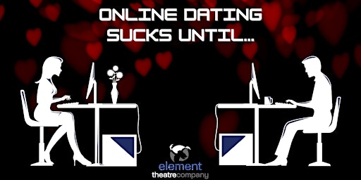 Primaire afbeelding van Online Dating Sucks Until dot dot dot