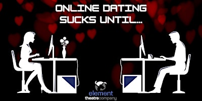 Imagem principal do evento Online Dating Sucks Until dot dot dot