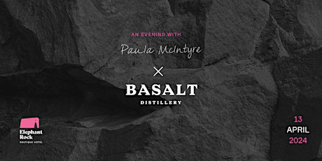 An Evening with Paula McIntyre and Basalt Distillery