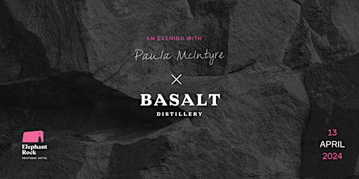 An Evening with Paula McIntyre and Basalt Distillery primary image