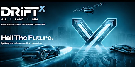 DRIFTx | Igniting the global urban mobility revolution