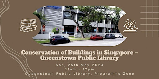 Imagen principal de Conservation of Buildings in Singapore – Queenstown Public Library