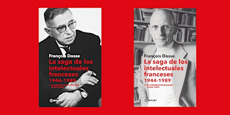 Image principale de ENCUENTRO | “La saga de los intelectuales franceses” con François Dosse