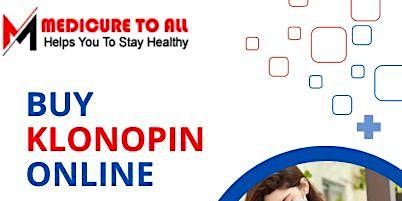 Primaire afbeelding van Buy Klonopin  Online at VERY Competitive Prices