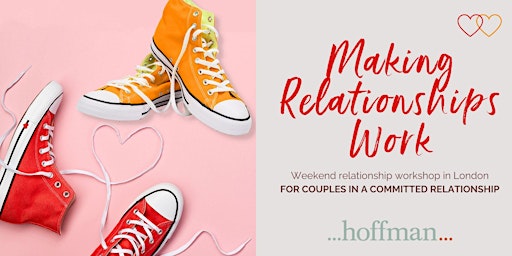 Primaire afbeelding van Making Relationships Work: Love & Relationship workshop for couples