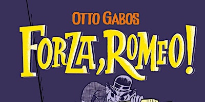 Primaire afbeelding van OTTO GABOS  - Incontro laboratorio di fumetto “Romeo e il cane”