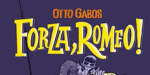 OTTO GABOS  - Incontro laboratorio di fumetto “Romeo e il cane”