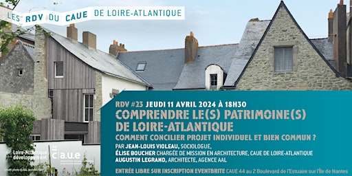 Hauptbild für RDV #23 du CAUE : Comprendre le(s) patrimoine(s) de Loire-Atlantique