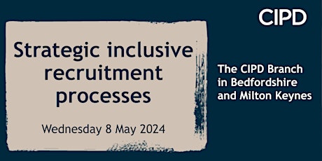 Strategic inclusive recruitment processes