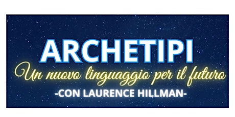 Archetipi: un nuovo linguaggio per il futuro primary image