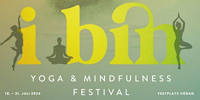 Image principale de I BIN  Yoga & Mindfulness FESTIVAL