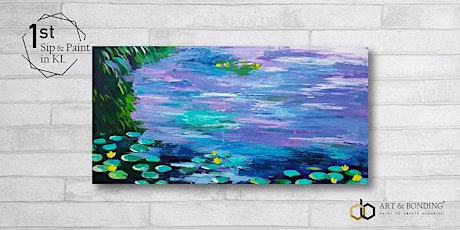 Sip & Paint Date Night : Water Lilies by Monet