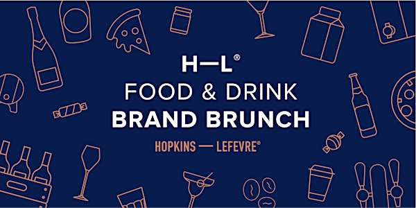H – L® Food & Drink Brand Brunch @ Yalm | Spring Series