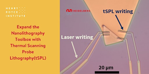 Image principale de Expand the Nanolithography Toolbox with Thermal Scanning Probe Lithography