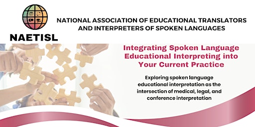 Imagem principal do evento Integrating Educational Interpreting into Your Current Practice