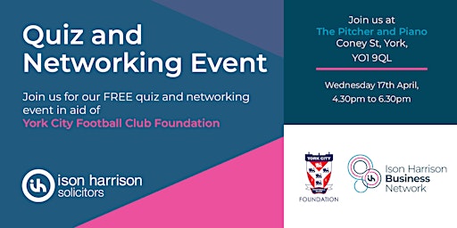 Primaire afbeelding van Ison Harrison Quiz and Networking Event York