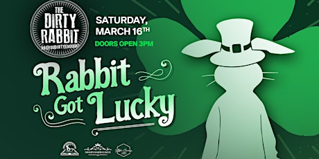 Primaire afbeelding van Rabbit Got Lucky St. Patrick’s day party @ The Dirty Rabbit Wynwood