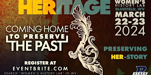 Imagen principal de HERITAGE: COMING HOME TO PRESERVE THE PAST-WOMAN'S HISTORY LAB