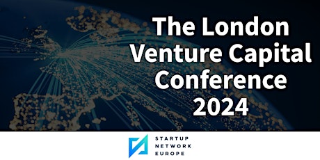 The London Venture Capital Conference 2024