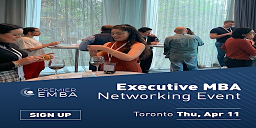 Premier EMBA Networking Event Toronto primary image