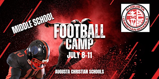 Augusta Christian Lions Middle School  Football Camp 2024 primary image