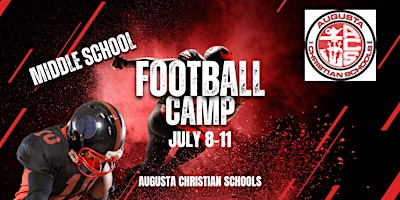 Imagem principal do evento Augusta Christian Lions Middle School  Football Camp 2024