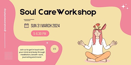 Soul Care Workshop - Connect with Others and Find Direction