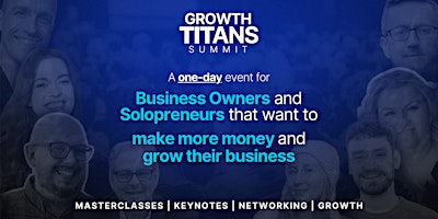 Imagem principal do evento Growth Titans Summit - MANCHESTER