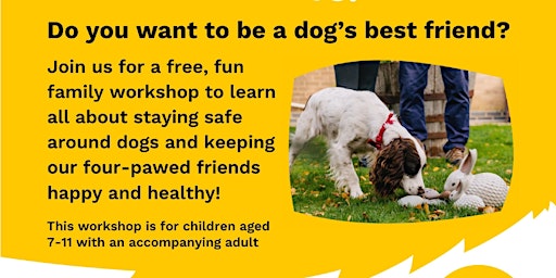 Imagen principal de Dogs Trust Family Workshop