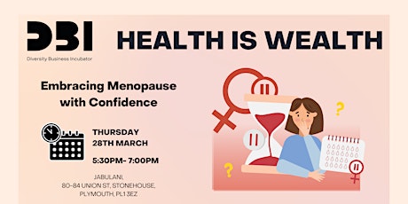 Health is Wealth: Embracing Menopause with Confidence primary image
