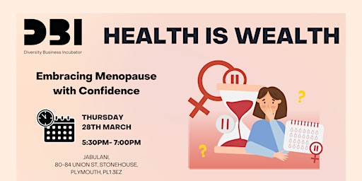 Imagem principal do evento Health is Wealth: Embracing Menopause with Confidence