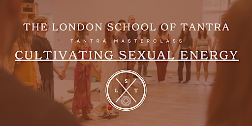 Tantra Masterclass: Cultivating Sexual Energy primary image