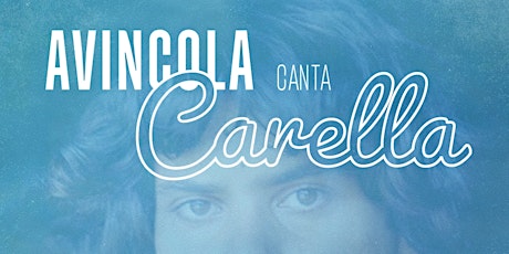 Avincola canta Carella - Omaggio a Enzo Carella