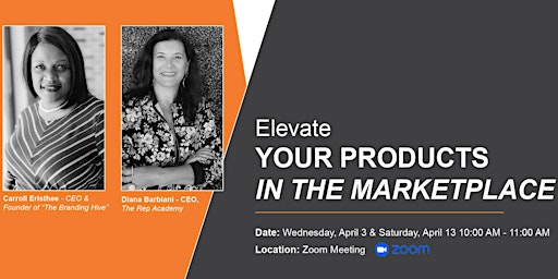 Imagem principal do evento Elevate Your Products In The Marketplace