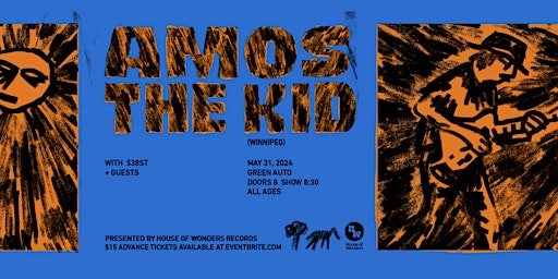 Imagem principal do evento Amos the Kid Twenty Twenty Four - Vancouver - with 538st & Cyrus Jordan