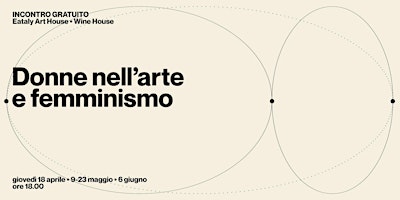 Imagem principal do evento Donne nell’arte e Femminismo