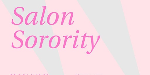 Salon Sorority X Mona Chollet im Juni primary image