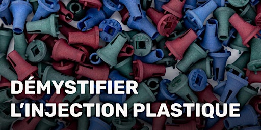 Immagine principale di AFTERLAB #04 - Démystifier l'injection plastique 