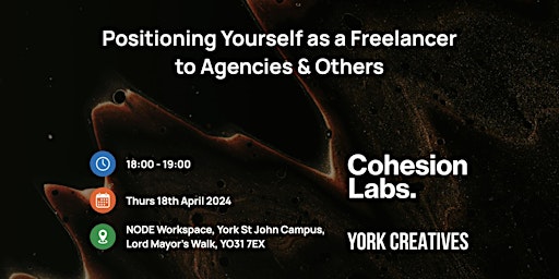 Imagen principal de Positioning Yourself as a Freelancer to Agencies & Others