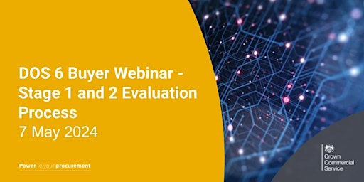 DOS 6 Buyer Webinar - Stage 1 and 2 Evaluation Process  primärbild