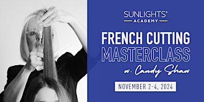 Primaire afbeelding van French Cutting Masterclass ft. Candy Shaw