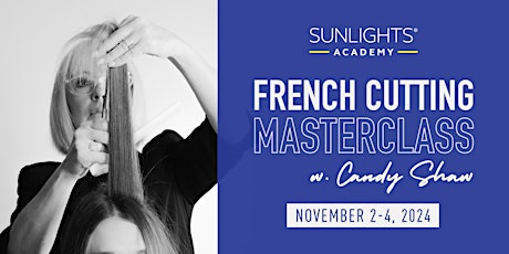 French Cutting Masterclass ft. Candy Shaw