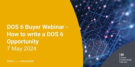 DOS 6 Buyer Webinar - How to write a DOS 6 Opportunity