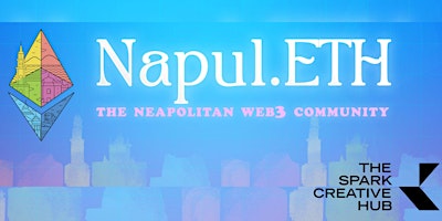 Image principale de NapulETH & The Spark - Blockchain and AI informal Meetup