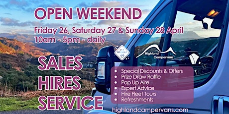 OPEN WEEKEND - FRIDAY 26, SATURDAY 27 & SUNDAY 28 APRIL