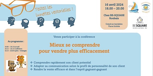 Hauptbild für CONFERENCE-  Mieux se comprendre pour vendre efficacement