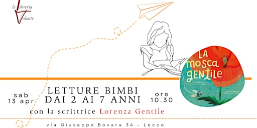 Hauptbild für LETTURE PER BIMBI CON LA  SCRITTRICE LORENZA GENTILE