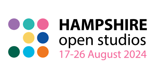 Hampshire  Open Studios 17th - 26th August 2024