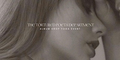 Imagem principal do evento The Tortured Poets Department Album Drop Yoga Event