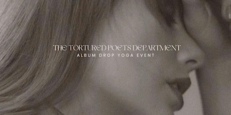 The Tortured Poets Department Album Drop Yoga Event